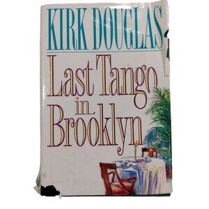 Hardcover Book Last Tango in Brooklyn by Kirk Douglas Warner Books 1994